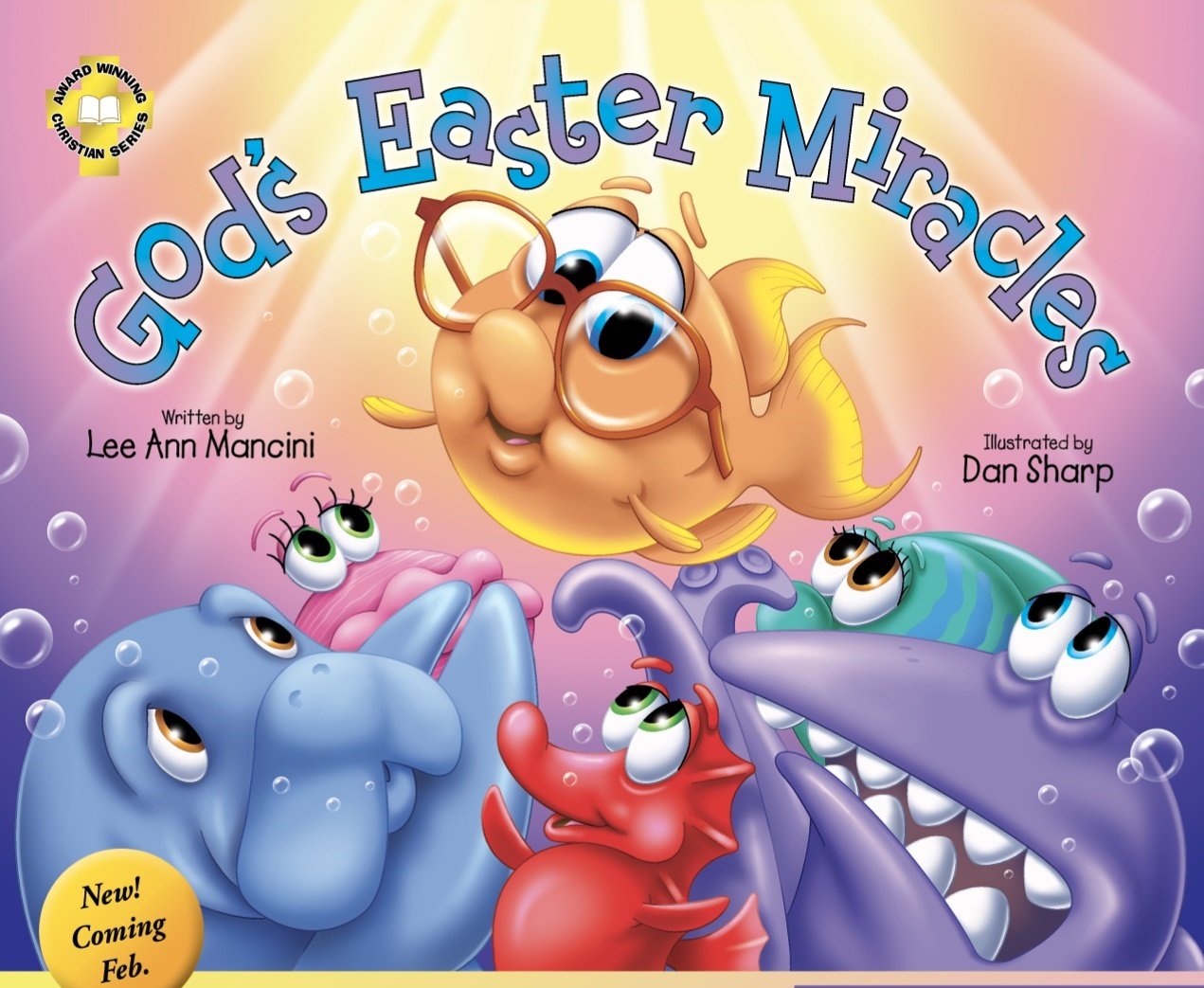 Lee Ann Macini's latest children's Christian book, God's Easter Miracles.