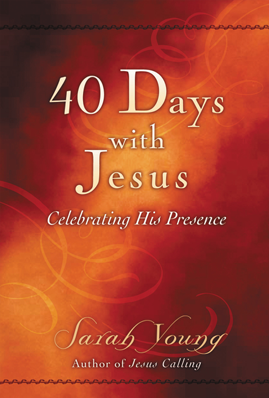 Book cover image of 40 Days with Jesus by Sarah Young with selections from Jesus Calling