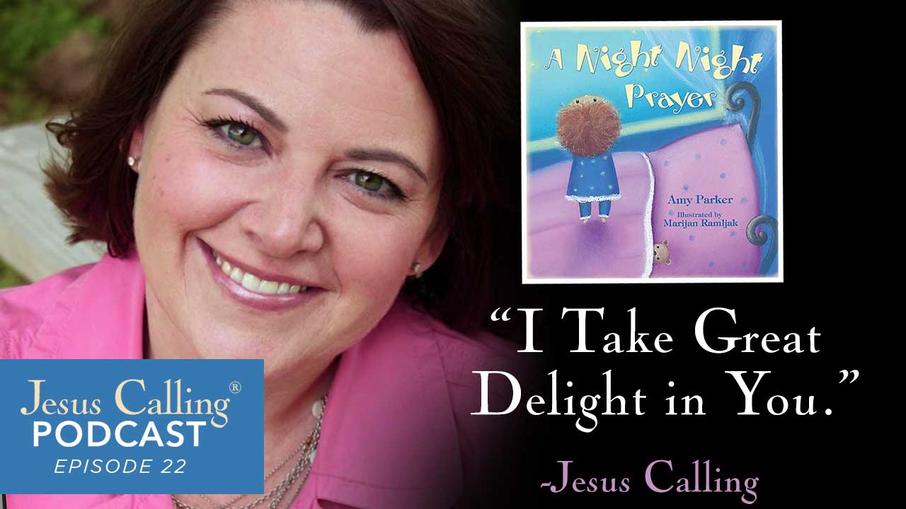 Image for Jesus Calling's 22nd podcast.