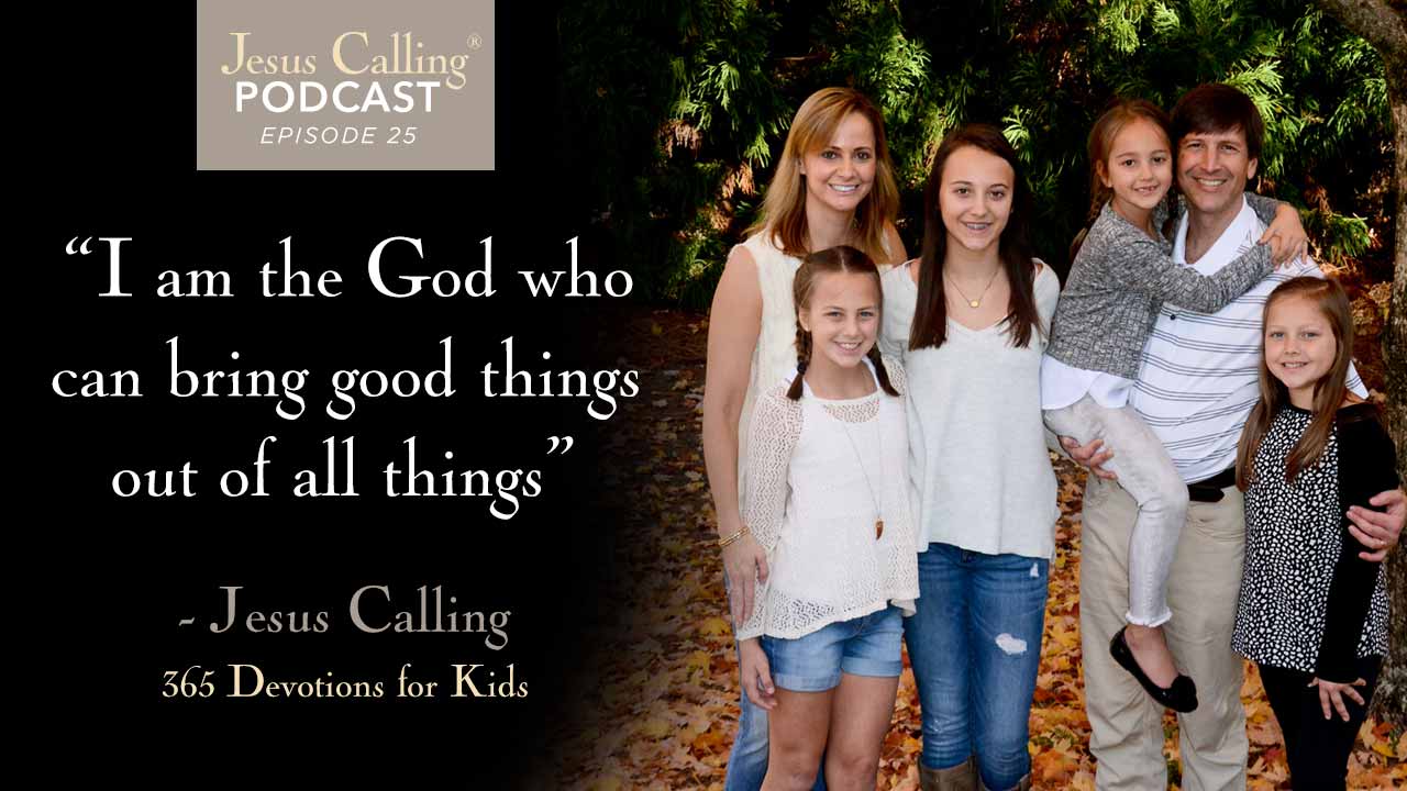 Cover image for Jesus Calling's podcast #25