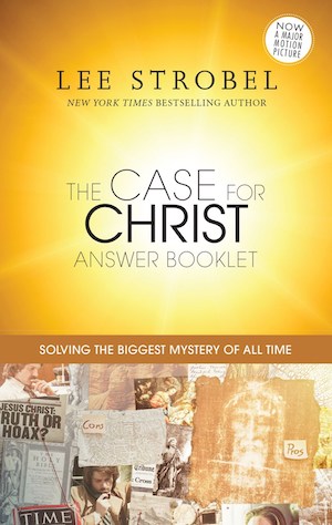 Cover to 'The Case For Christ Answer Booklet'