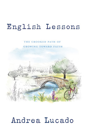 The cover of English Lessons: The Cooked Path of Growing Towards Faith by Andrea Lucado.