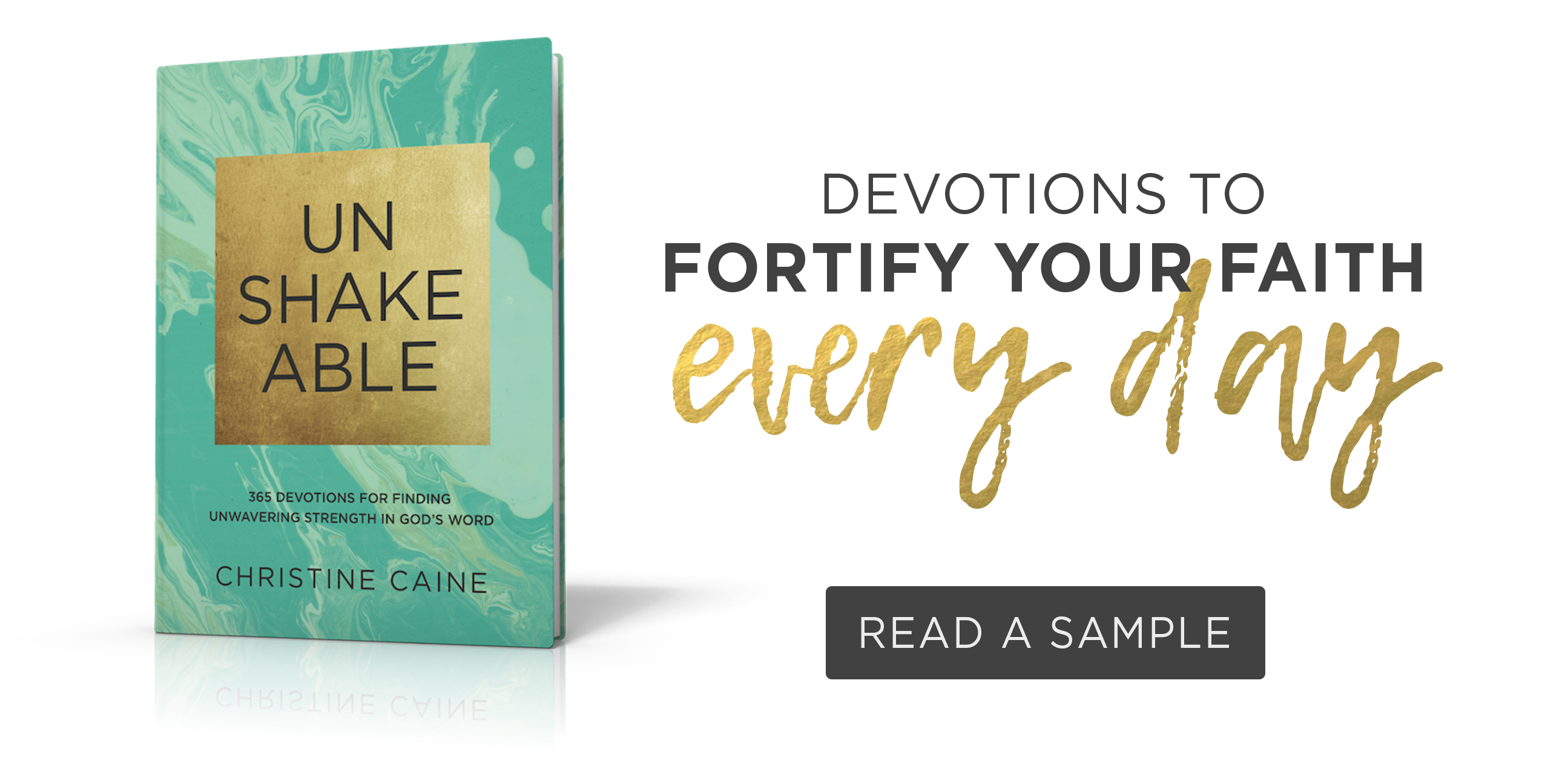 Unshakeable by Christine Caine.