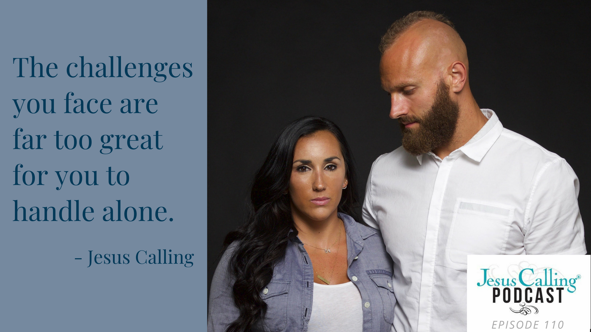 Mark and Danielle Herzlich as featured on the Jesus Calling podcast