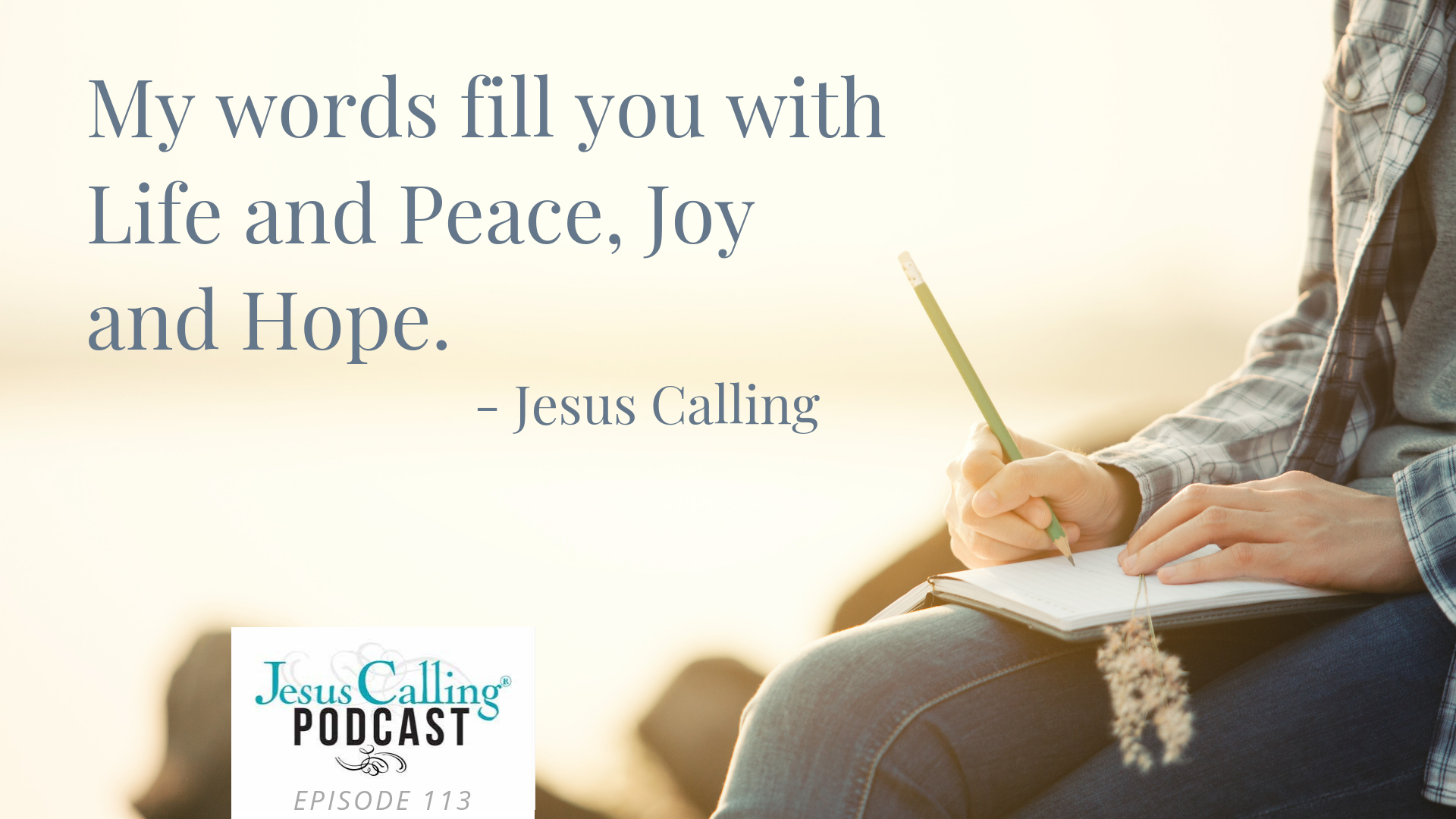 Jesus Calling podcast episode #113 featuring Country Music's RAELYNN and Christian fiction author, Kristy Cambron