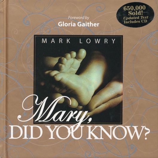 Mark Lowry's Mary Did You Know Book with CD