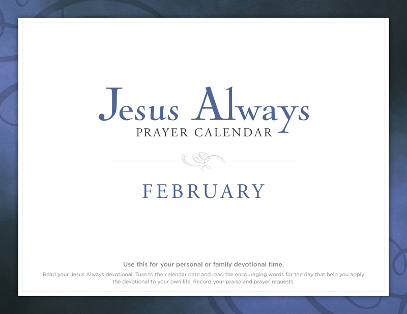 Jesus Always February Prayer Calendar Jesus Calling