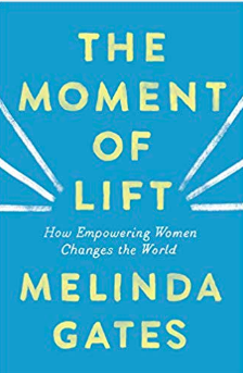 Melinda Gates book, the Moment of Life
