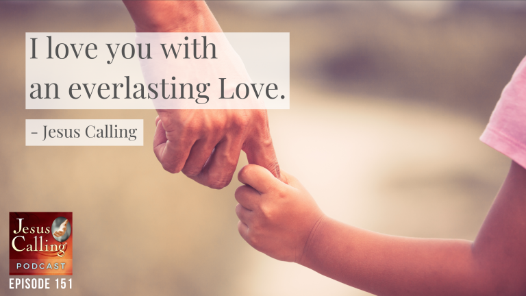 Jesus Calling Podcast #151: A Father’s Love Is Special: Steven Curtis Chapman and Mark Miller (and their daughters!)