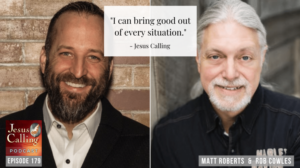 Jesus Calling podcast #179 featuring The Genesis Project founders Matt Roberts and Rob Cowles with forensic investigator and author Carrie Stuart Parks