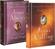 Jesus Calling & Jesus Always