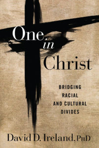 One in Christ book cover by David Ireland, PhD