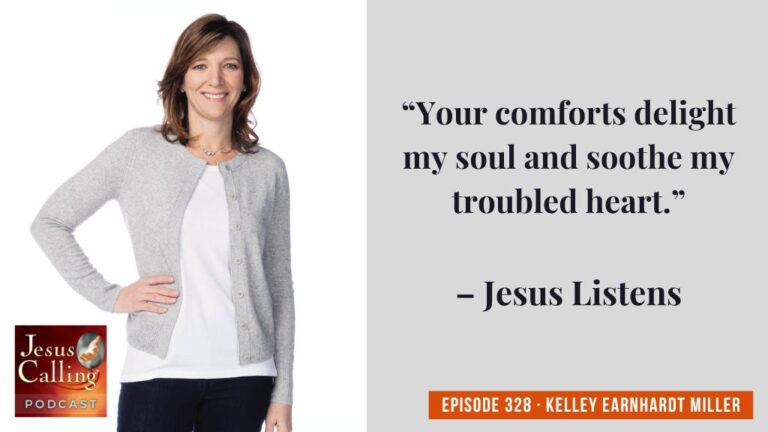 Jesus Calling podcast 328 featuring Kelley Earnhardt Miller and Hayley Arceneaux - Website Thumbnail - JC Pod #328