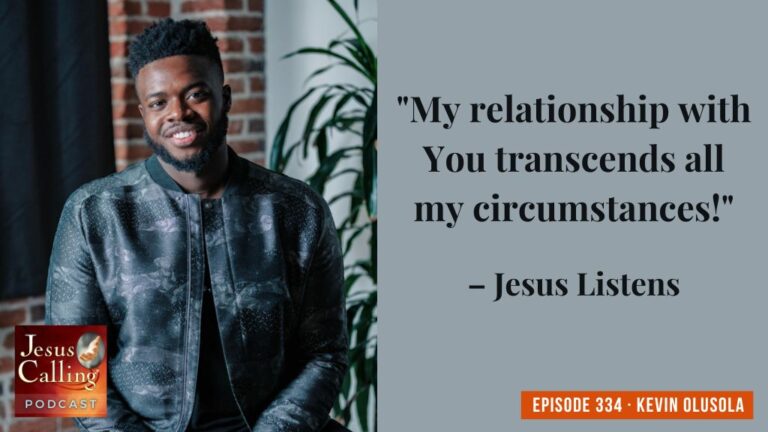 Jesus Calling podcast 334 featuring Kevin Olusola & Seth and Heather Thompson Day - Website Thumbnail - JC Pod #334