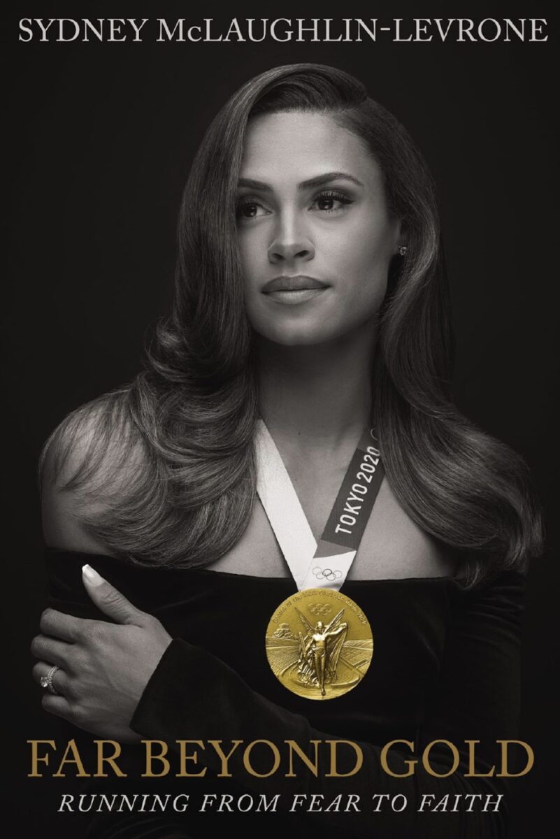 Jesus Calling podcast 397 featuring Sydney McLaughlin-Levrone - discussing her new book titled Far Beyond Gold - funning from Fear to Faith