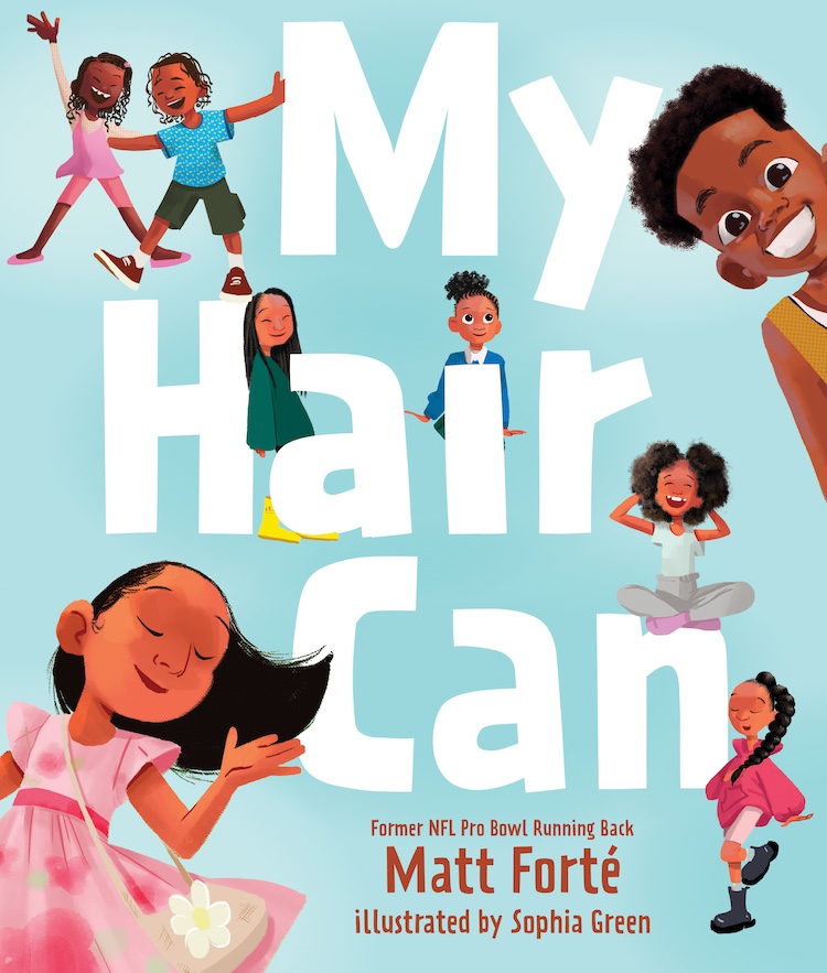 Jesus Calling podcast 425 featuring Matt Forte & Jonnie W - Matt Forte's book cover shown here - My Hair Can - 978-1-4964-8089-7 PC No Credit Needed