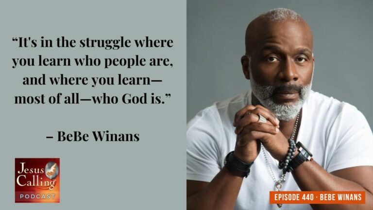 Jesus Calling podcast 440 featuring BeBe Winans & Tasha Cobbs Leonard - thumbnail with text