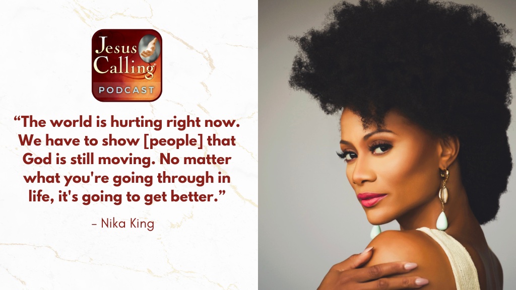 Jesus Calling podcast 441 featuring Nika King and Chris Wall - thumbnail with text