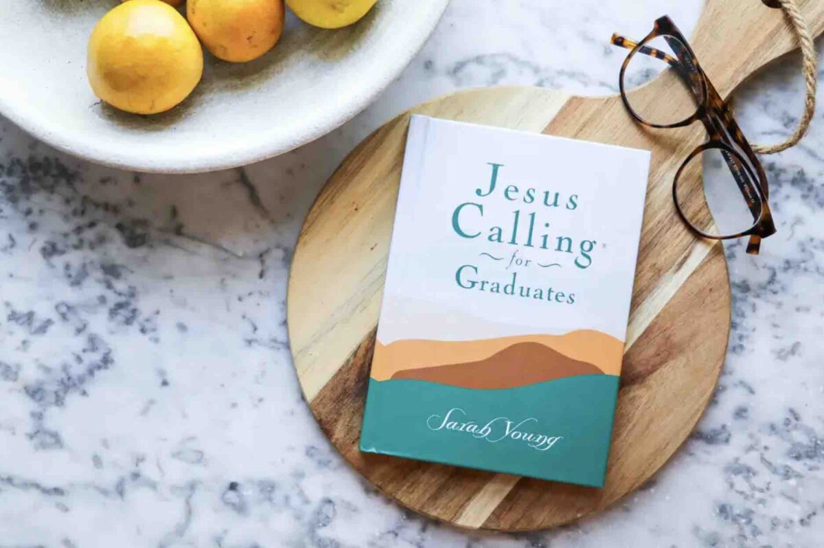 Jesus Calling podcast 458 featuring Jesus Calling for Graduates devotional