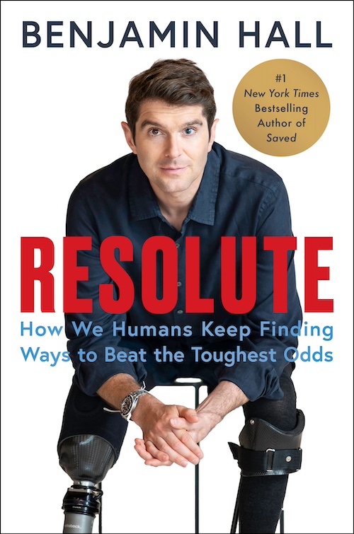 Jesus Calling podcast 466 featuring Benjamin Hall - Resolute book cover - hc c PC Courtesy of Benjamin Hall