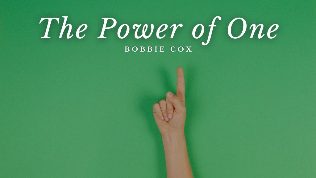 Bobbie Cox - The Power of One